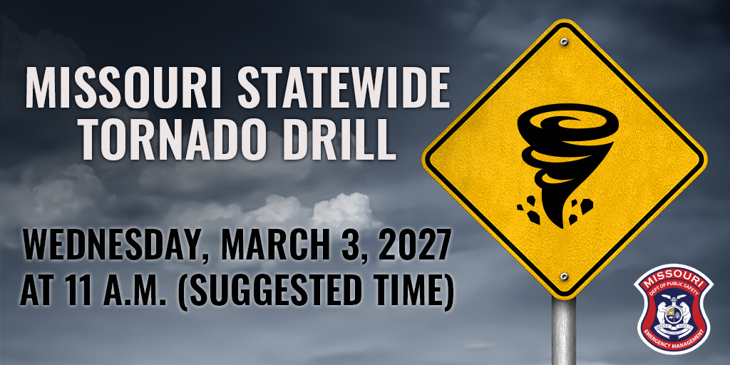 Missouri Statewide Tornado Drill March 3, 2027, 11 a.m., suggested time